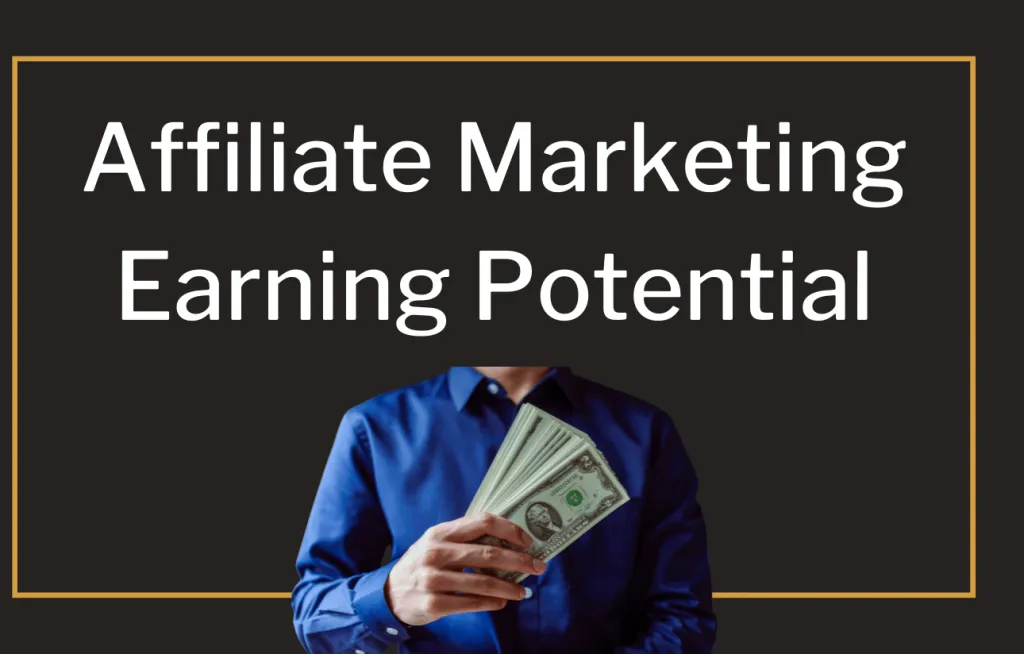 Featured image for Earning potential of affiliate marketing